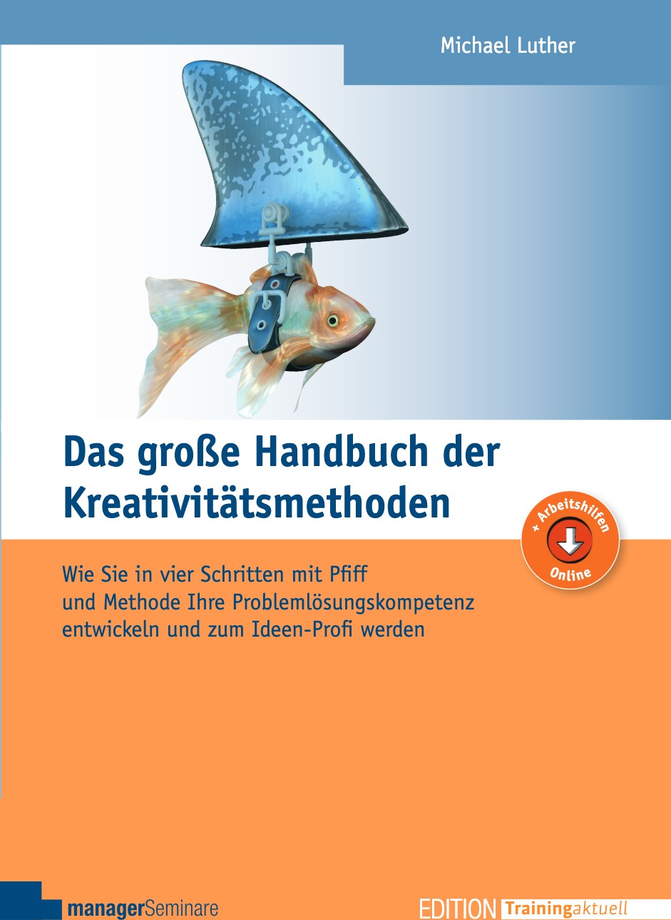 Buchcover: Das große Handbuch der Kreativitätsmethoden