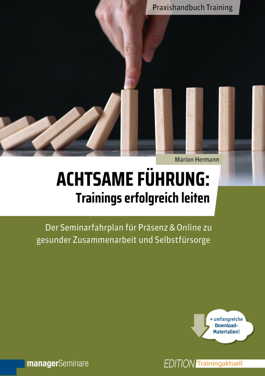 Buchcover: Achtsame Führung: Trainings erfolgreich leiten