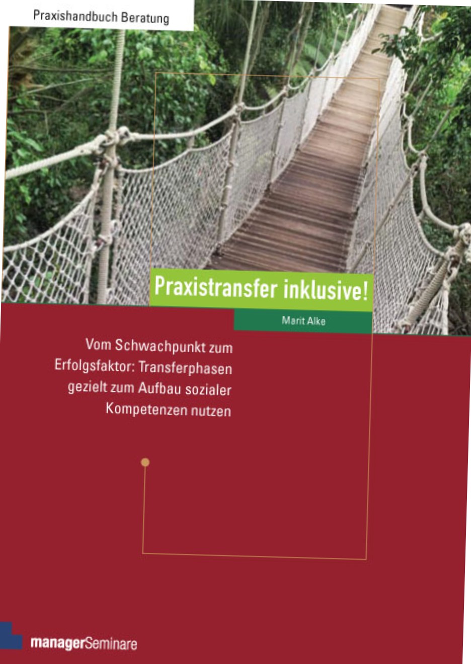 Buchcover: Praxistransfer inklusive!